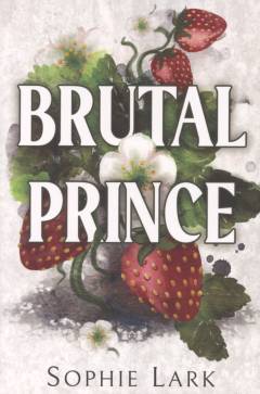 Brutal prince