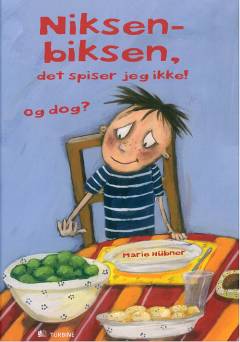 Niksenbiksen, det spiser jeg ikke! og dog?