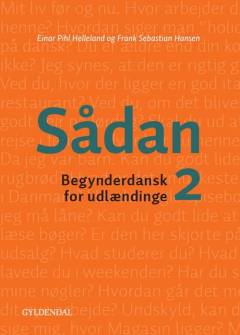Sådan 2 : begynderdansk for udlændinge