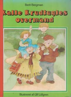 Kalle Krudtugles overmand