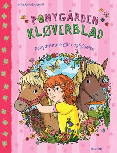 Ponygården Kløverblad - ponydrømme går i opfyldelse