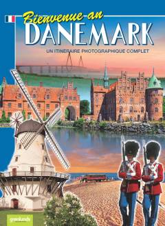 Bienvenue au Danemark : un itineraire photographique complet