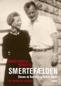 Smertefælden. Simone de Beauvoir og Nelson Algren – en kærligheds anatomi