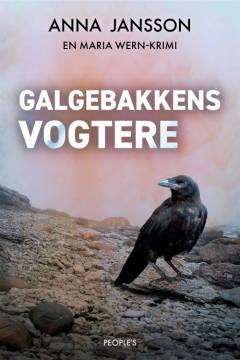 Galgebakkens vogtere : kriminalroman