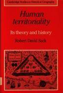 Human territoriality : its theory and history