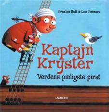Kaptajn Kryster : verdens pinligste pirat