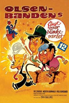 Olsen-Bandens flugt over plankeværket