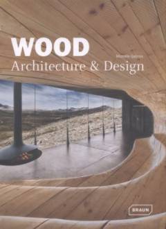 Wood architecture & design