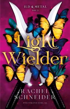 Light wielder