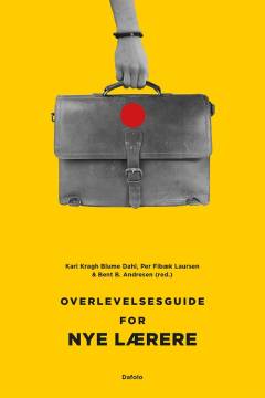 Overlevelsesguide for nye lærere