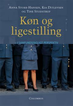 Køn og ligestilling : i samfundsfagligt perspektiv