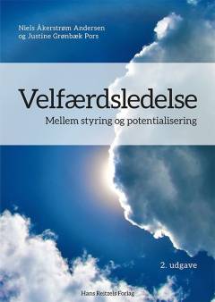 Velfærdsledelse : mellem styring og potentialisering