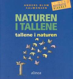 Naturen i tallene, tallene i naturen
