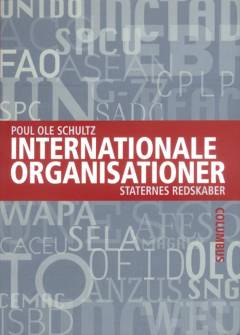 Internationale organisationer : staternes redskaber