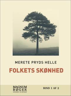 Folkets skønhed. Bind 1 (Stor skrift)