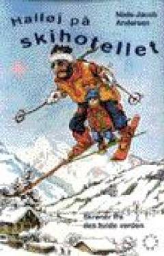 Halløj på skihotellet : skrøner fra den hvide verden