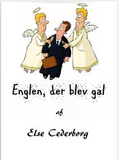 Englen, der blev gal