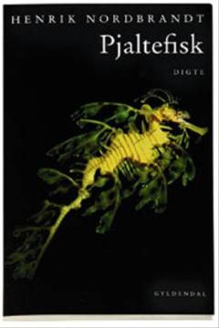 Pjaltefisk : digte
