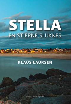 Stella : en stjerne slukkes