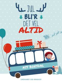 Jul bli'r det vel altid : julefortælling