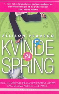 Kvinde på spring : en komedie om fiasko, en tragedie om succes