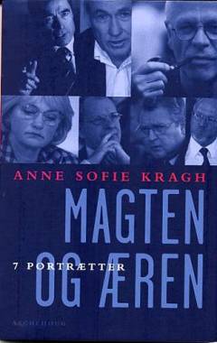 Magten og æren : 7 portrætter
