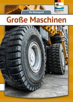 Grosse Maschinen