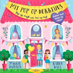 Mit pop op-dukkehus : pop op, tryk ud, læs og leg!
