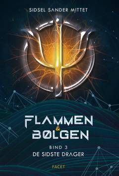 Flammen & bølgen - de sidste drager