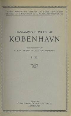 Danmarks Hovedstad København. Bind 2