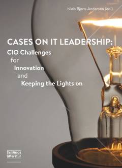 Cases on IT leadership : CIO challenges for innovation and keeping the lights on. Chapter 3 A : Creating a nimble, fast and effective ERP-platform for meeting user demands - LEGO Group : Henrik Amsinck