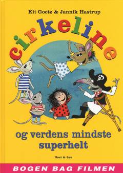 Cirkeline og verdens mindste superhelt