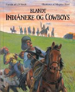 Blandt indianere og cowboys