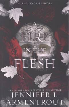 A fire in the flesh