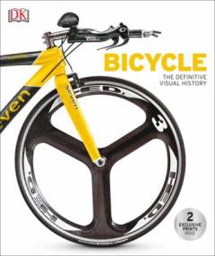 Bicycle : the definitive visual history