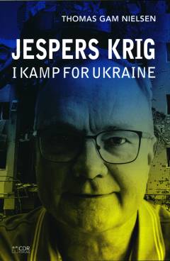 Jespers krig : i kamp for Ukraine