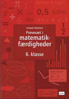 Prøvesæt i matematikfærdigheder 6. klasse