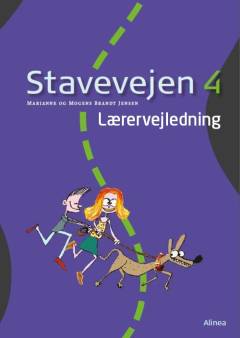 Stavevejen 4 -- Lærervejledning