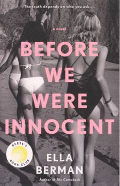 Before we were innocent
