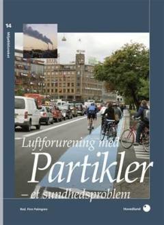 Luftforurening med partikler : et sundhedsproblem