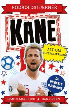 Kane : alt om superstjernen