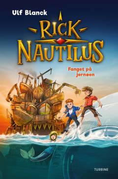 Rick Nautilus - fanget på jernøen