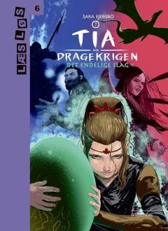Tia og dragekrigen - det endelige slag