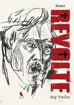 Revolte : fortælling fra adelsvældet og reformationen i Danmark