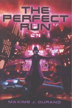 The perfect run. Vol. 1