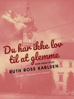 Du har ikke lov til at glemme