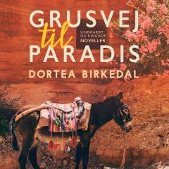Grusvej til paradis