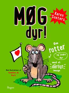 Møgdyr! : om rotter og andre dyr med et dårligt image