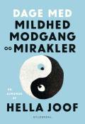 Dage med mildhed, modgang & mirakler : en almanak