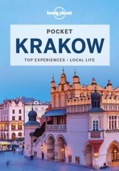 Pocket Kraków : top experiences, local life